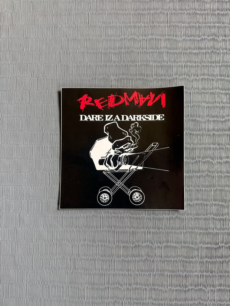 Redman Sticker Redman ‘Dare Iz A Darkside’ Album Promo Sticker – El Señor
